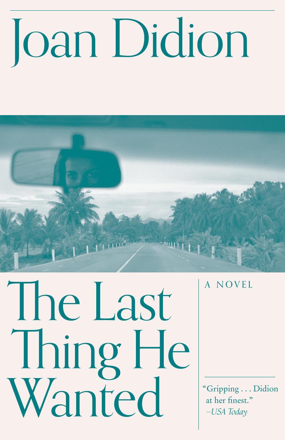 Cover: 9780679752851 | The Last Thing He Wanted | Joan Didion | Taschenbuch | Englisch | 1997