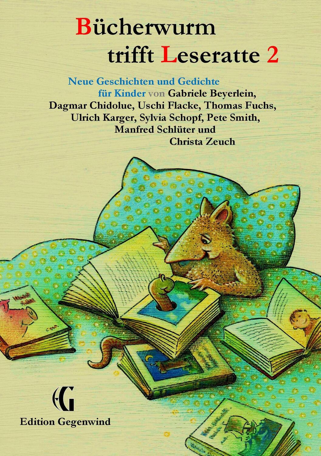 Cover: 9783842383265 | Bücherwurm trifft Leseratte 2 | Gabriele Beyerlein (u. a.) | Buch