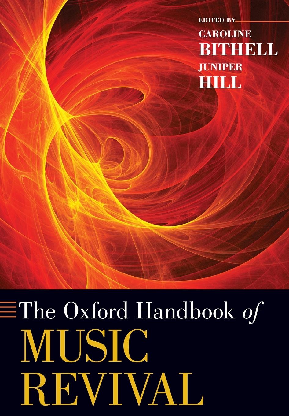 Cover: 9780190618810 | Oxford Handbook of Music Revival | Caroline Bithell (u. a.) | Buch