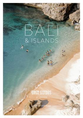 Cover: 9789811143618 | Lost Guides Bali &amp; Islands (2nd Edition) | 2nd Edition | Chittenden