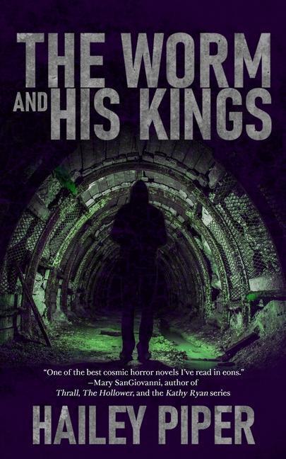 Cover: 9780578779799 | The Worm and His Kings | Hailey Piper | Taschenbuch | Englisch | 2020