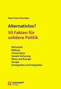 Cover: 9783402246214 | Alternativlos? | Hans-Peter Kosmider | Taschenbuch | Deutsch | 2019