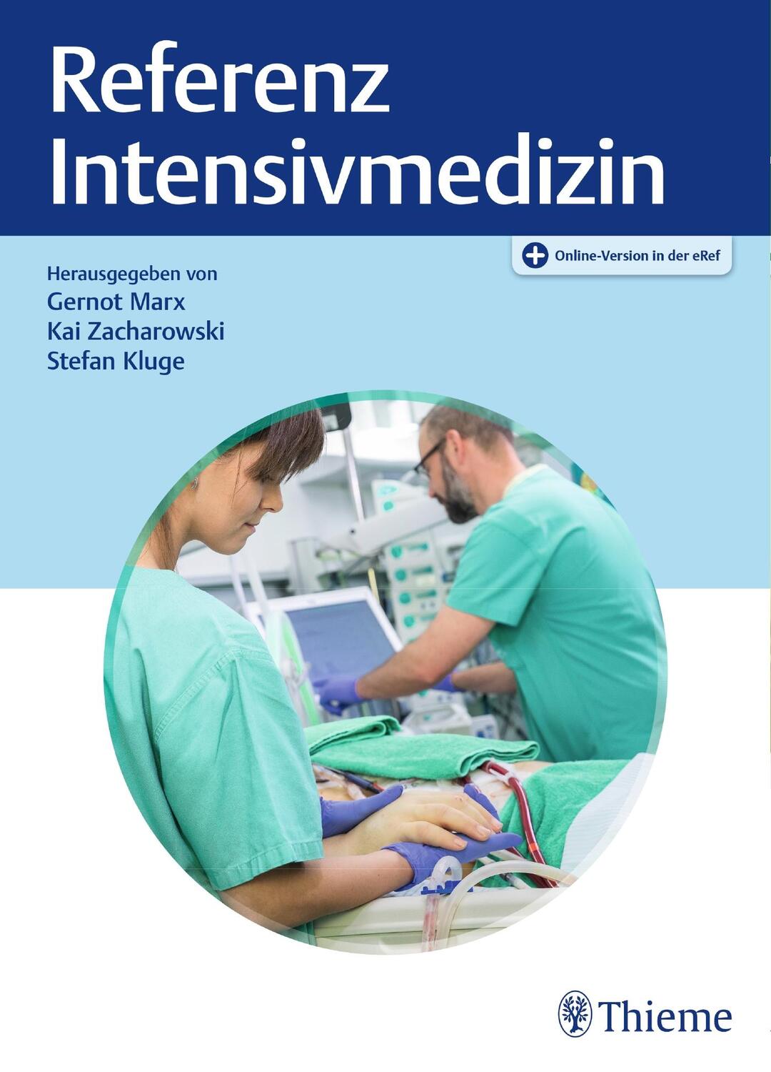 Cover: 9783132414983 | REFERENZ Intensivmedizin | Gernot Marx (u. a.) | Bundle | Referenz