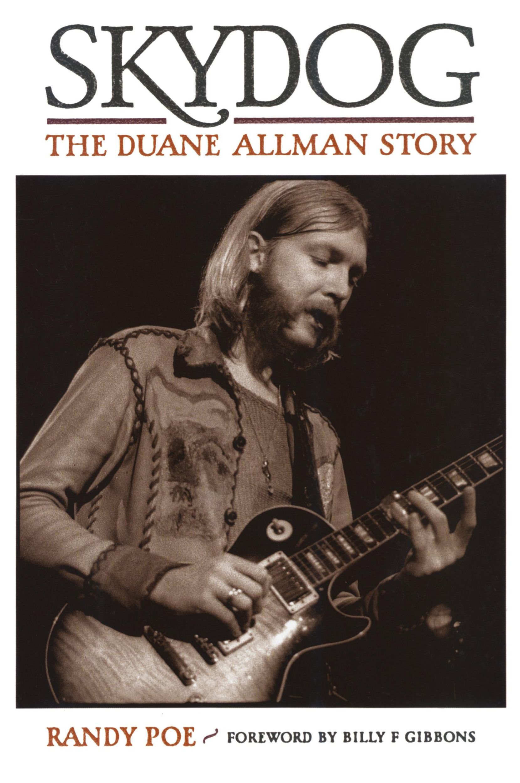 Cover: 9780879309398 | Skydog | The Duane Allman Story | Randy Poe (u. a.) | Taschenbuch