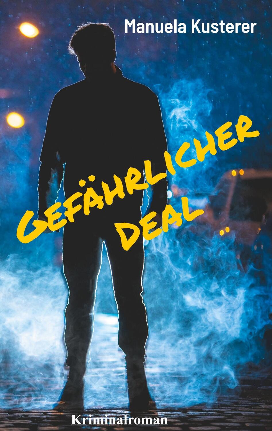 Cover: 9783753481623 | Gefährlicher Deal | Manuela Kusterer | Taschenbuch | Paperback | 2021