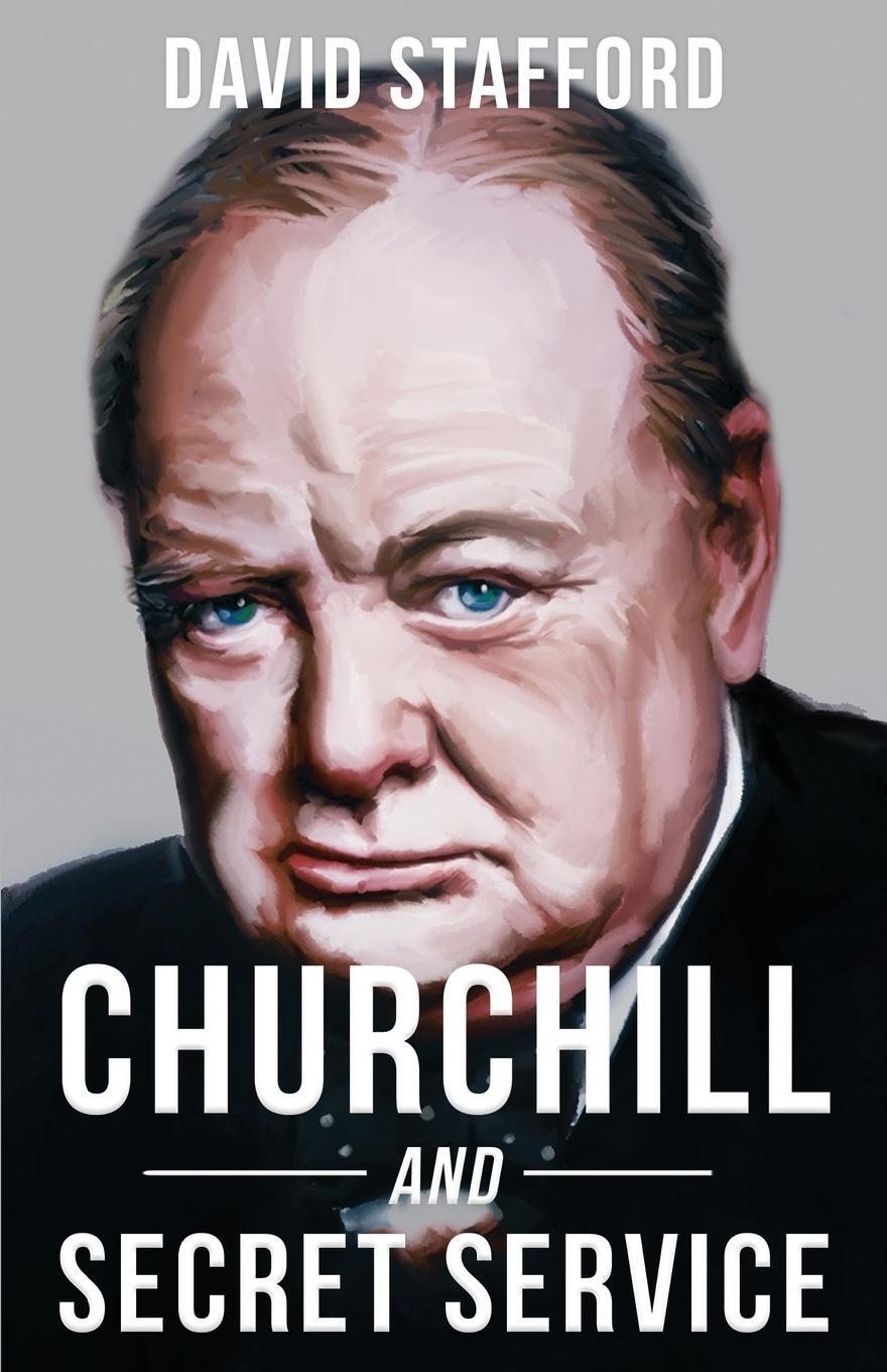 Cover: 9781839012648 | Churchill and Secret Service | David Stafford | Taschenbuch | Englisch