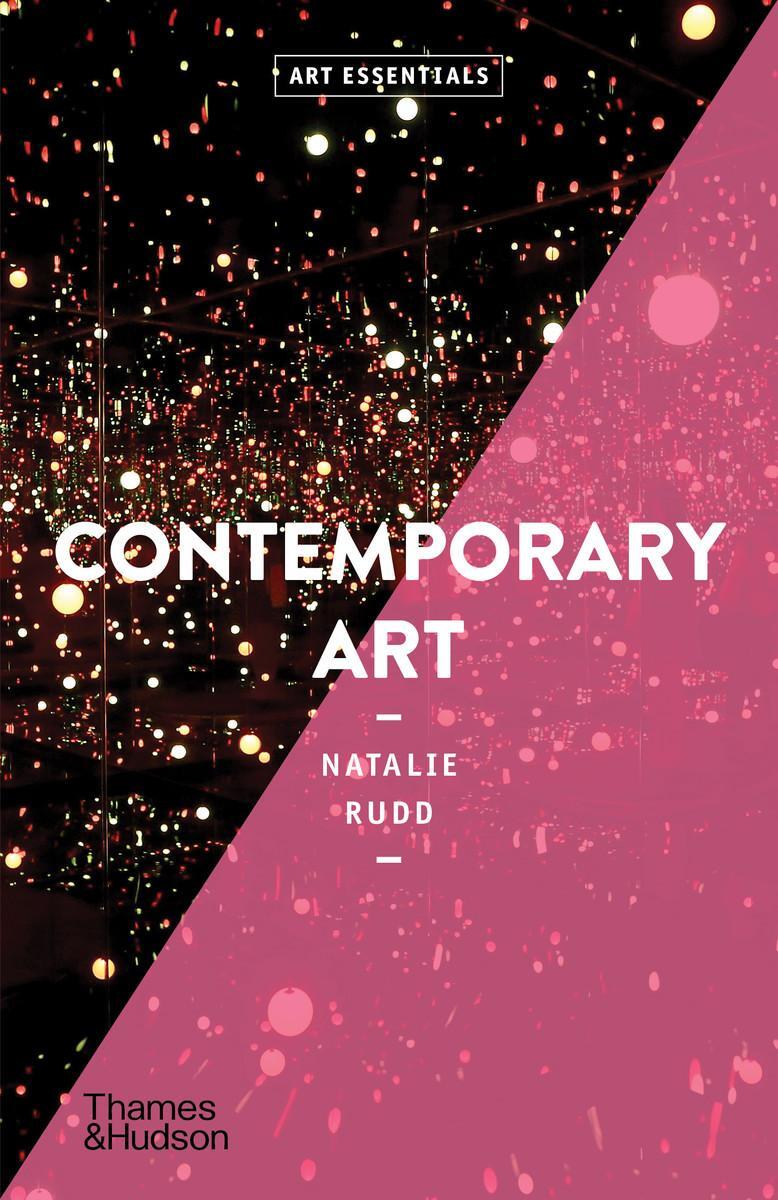 Cover: 9780500296707 | Contemporary Art | Natalie Rudd | Taschenbuch | Art Essentials | 2023