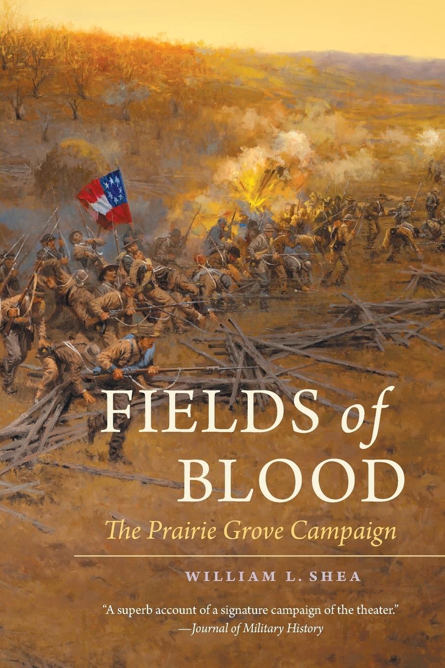 Cover: 9781469609898 | Fields of Blood | The Prairie Grove Campaign | William L. Shea | Buch