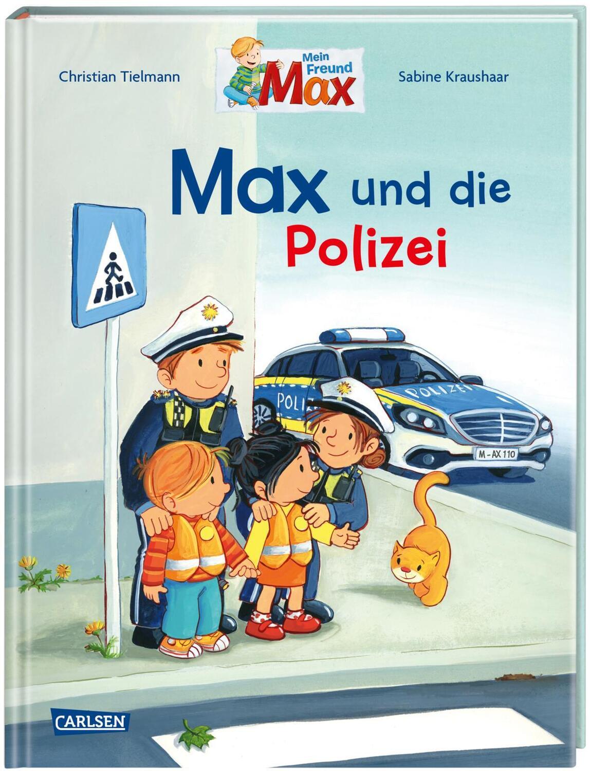 Cover: 9783551519795 | Max-Bilderbücher: Max und die Polizei | Christian Tielmann | Buch