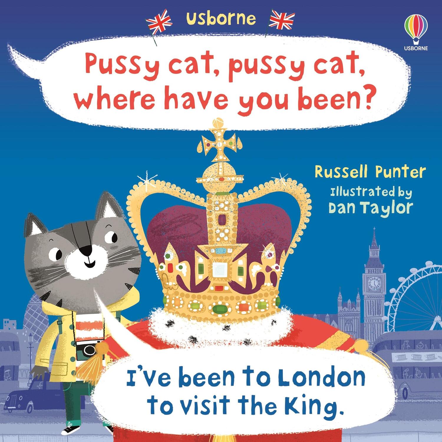 Cover: 9781805313076 | Pussy cat, pussy cat, where have you been? I've been to London to...