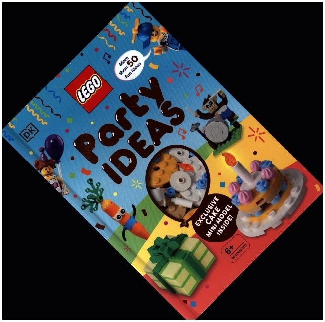 Cover: 9780241536735 | LEGO Party Ideas | With Exclusive LEGO Cake Mini Model | Dolan (u. a.)