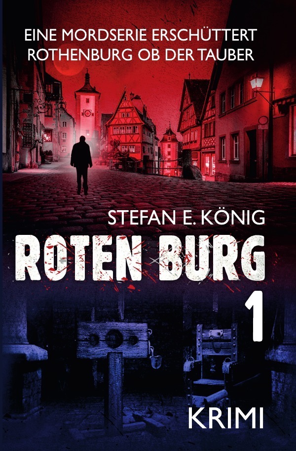 Cover: 9783753118222 | Roten Burg | Eine Mordserie erschüttert Rothenburg ob der Tauber