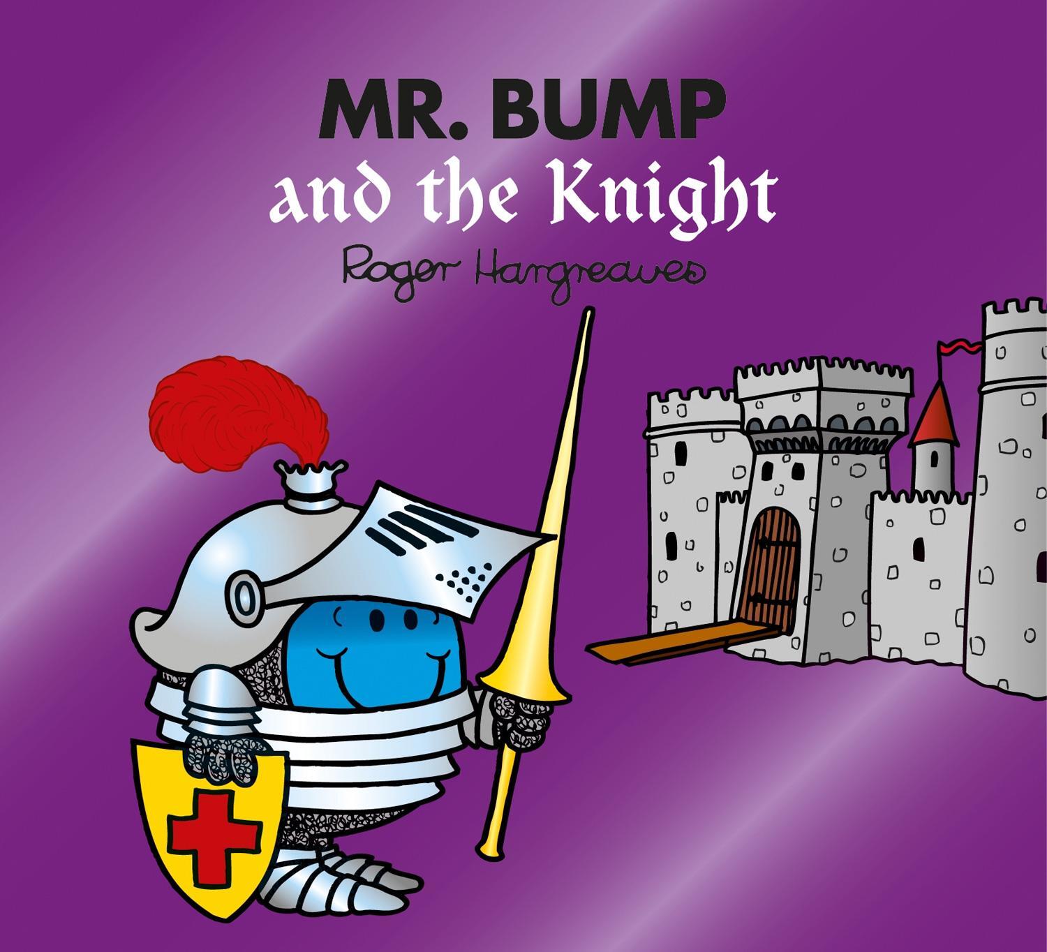 Cover: 9780755500895 | Mr. Bump and the Knight | Adam Hargreaves | Taschenbuch | Englisch