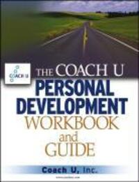 Cover: 9780471711759 | The Coach U Personal Development Workbook and Guide | Coach U Inc