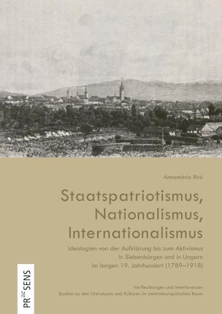 Cover: 9783706911887 | Staatspatriotismus, Nationalismus, Internationalismus | Annamária Biró