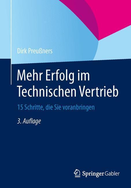 Cover: 9783658050658 | Mehr Erfolg im Technischen Vertrieb | Dirk Preußners | Taschenbuch