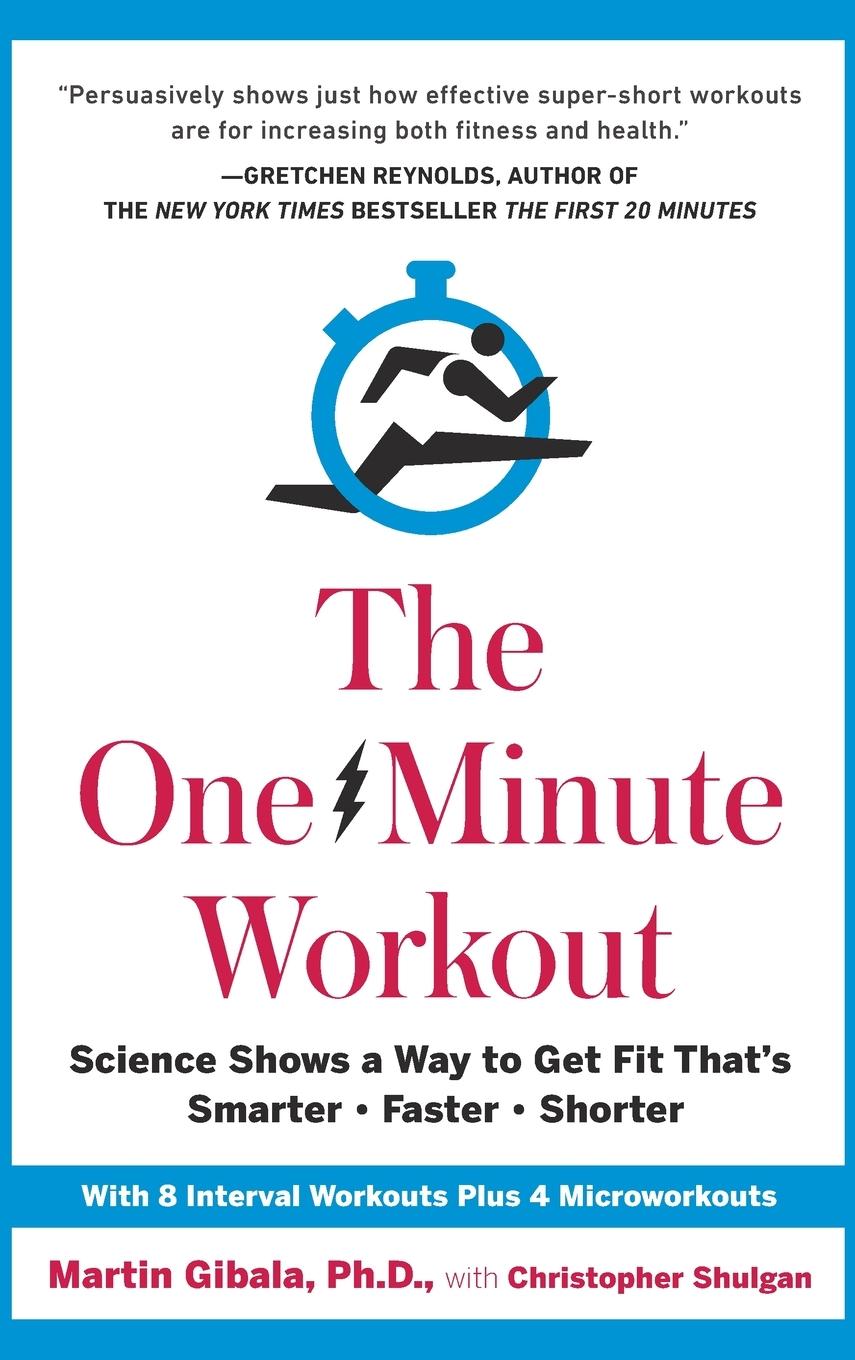 Cover: 9780399183669 | The One-Minute Workout | Martin Gibala (u. a.) | Buch | Englisch