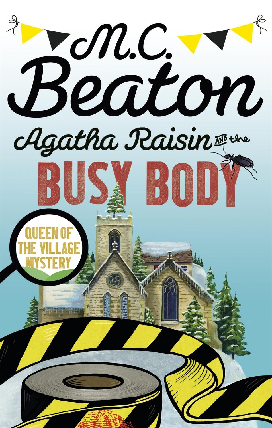 Cover: 9781472121455 | Agatha Raisin and the Busy Body | M. C. Beaton | Taschenbuch | 268 S.