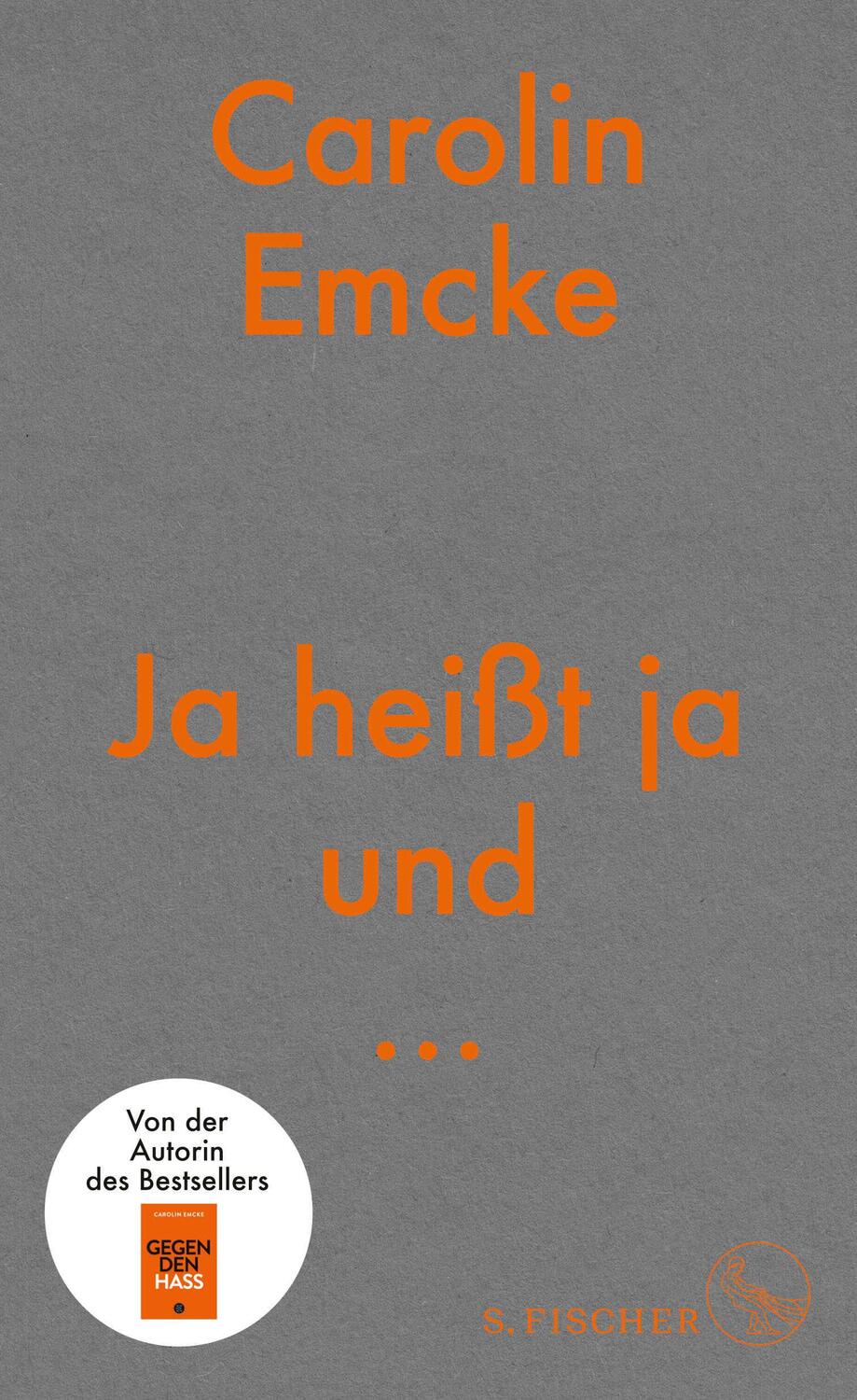 Cover: 9783103974621 | Ja heißt ja und ... | Ein Monolog | Carolin Emcke | Buch | 112 S.