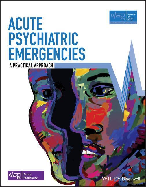 Cover: 9781119501060 | Acute Psychiatric Emergencies | Advanced Life Support Group | Buch