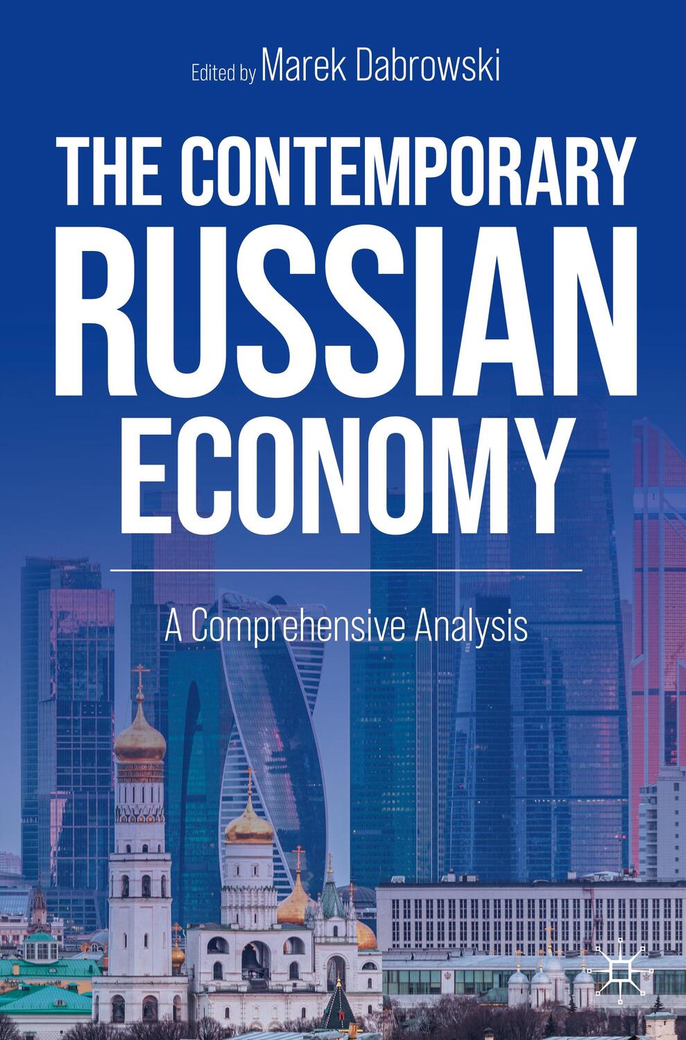 Cover: 9783031173813 | The Contemporary Russian Economy | A Comprehensive Analysis | Buch