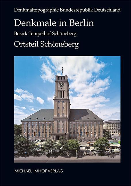 Cover: 9783731907268 | Denkmale in Berlin. Bezirk Tempelhof-Schöneberg. Ortsteil Schöneberg