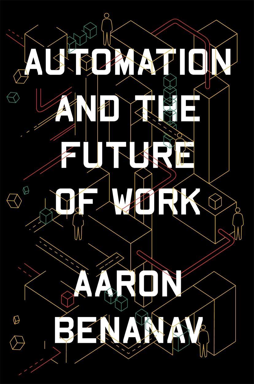 Cover: 9781839761294 | Automation and the Future of Work | Aaron Benanav | Buch | Gebunden