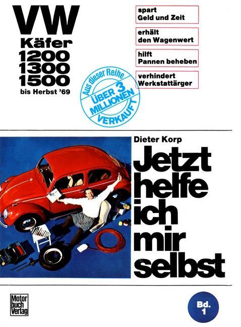 Cover: 9783879430406 | VW Käfer 1200/1300/1500 bis Herbst '69 | Dieter Korp | Taschenbuch