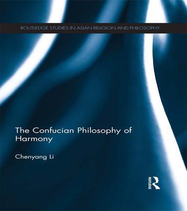 Cover: 9781138962156 | The Confucian Philosophy of Harmony | Chenyang Li | Taschenbuch | 2015