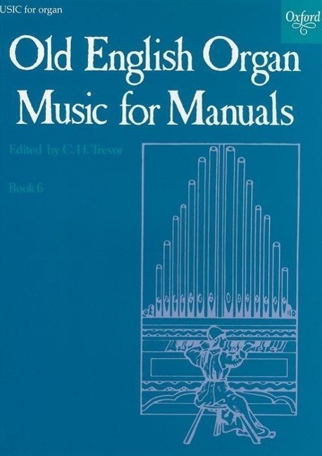 Cover: 9780193758292 | Old English Organ Music for Manuals Book 6 | Broschüre | Englisch