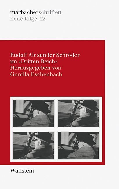 Cover: 9783835317680 | Rudolf Alexander Schröder im 'Dritten Reich' | Gunilla Eschenbach