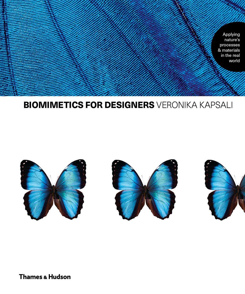 Cover: 9780500518489 | Biomimicry for Designers | Veronika Kapsali | Buch | Englisch | 2016