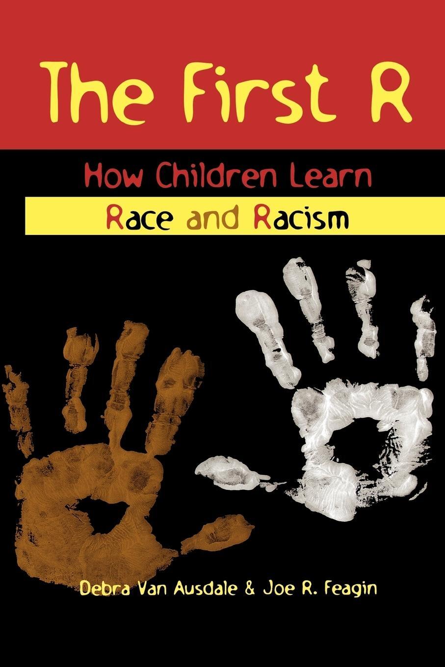 Cover: 9780847688623 | The First R | How Children Learn Race and Racism | Ausdale (u. a.)