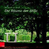 Cover: 9783525453223 | Die Räume der Stille | Die Quelle der Kraft | Manfred Zimmermann