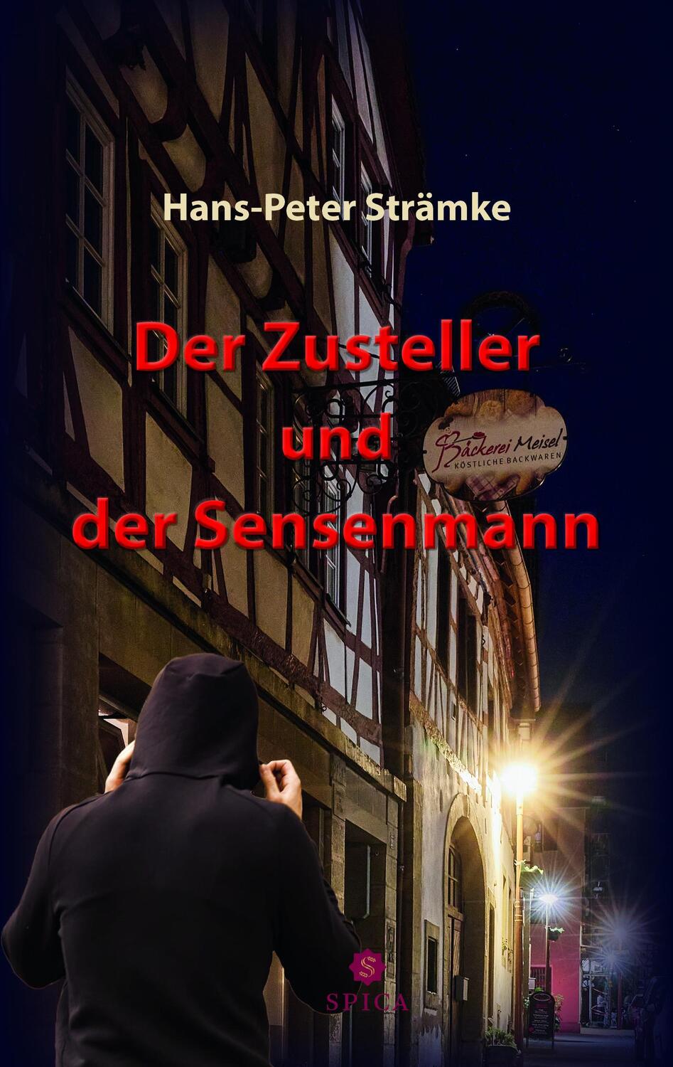 Cover: 9783985031443 | Der Zusteller und der Sensenmann | Hans-Peter Strämke | Taschenbuch
