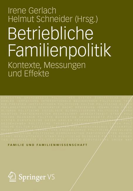 Cover: 9783531177403 | Betriebliche Familienpolitik | Kontexte, Messungen und Effekte | Buch