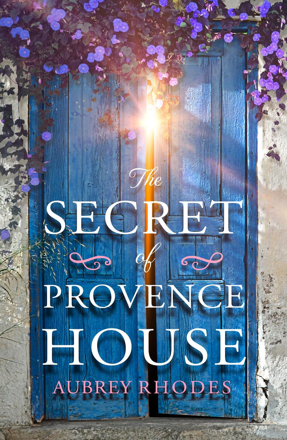 Cover: 9780008376031 | The Secret of Provence House | Aubrey Rhodes | Taschenbuch | Englisch
