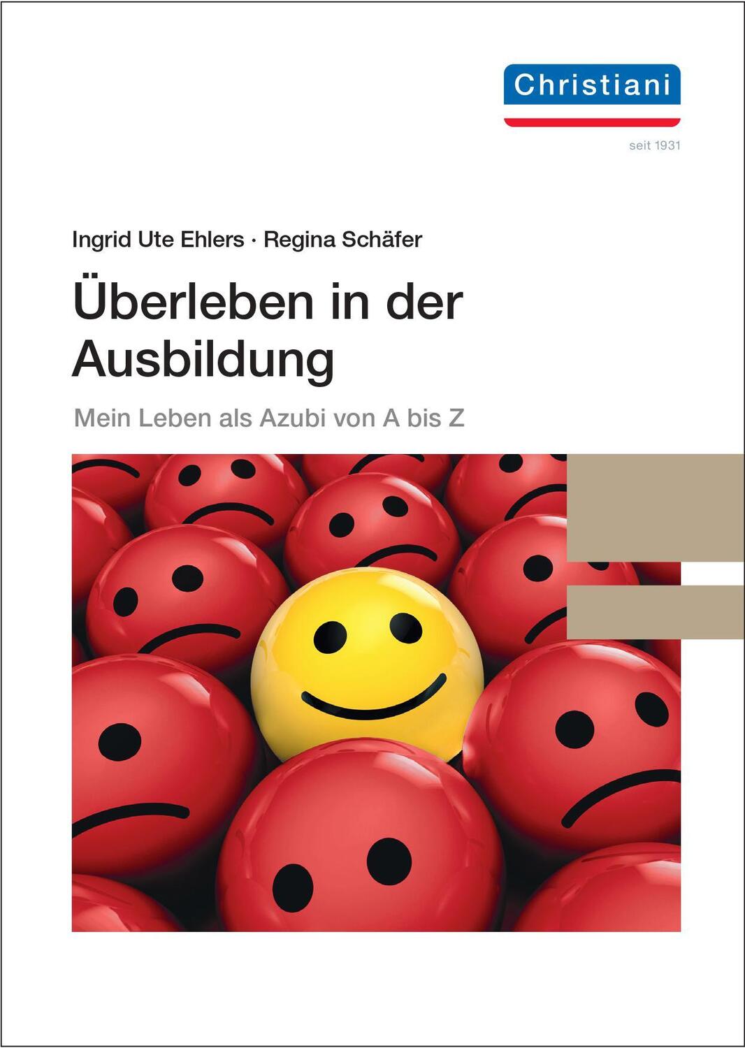 Cover: 9783958633360 | Überleben in der Ausbildung | Mein Leben als Azubi von A bis Z | Buch