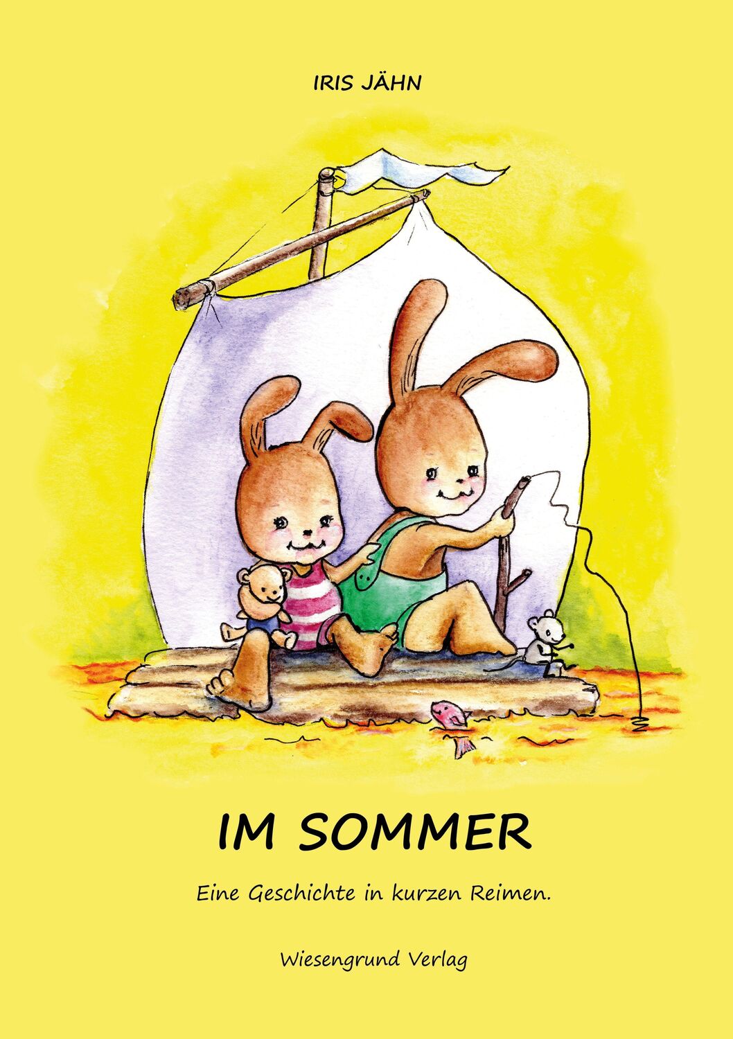 Cover: 9783968140070 | Im Sommer | Eine Geschichte in kurzen Reimen. | Iris Jähn | Buch