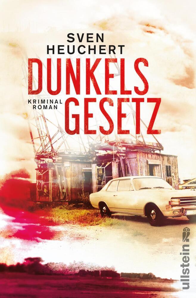 Cover: 9783550081781 | Dunkels Gesetz | Kriminalroman | Sven Heuchert | Taschenbuch | Deutsch