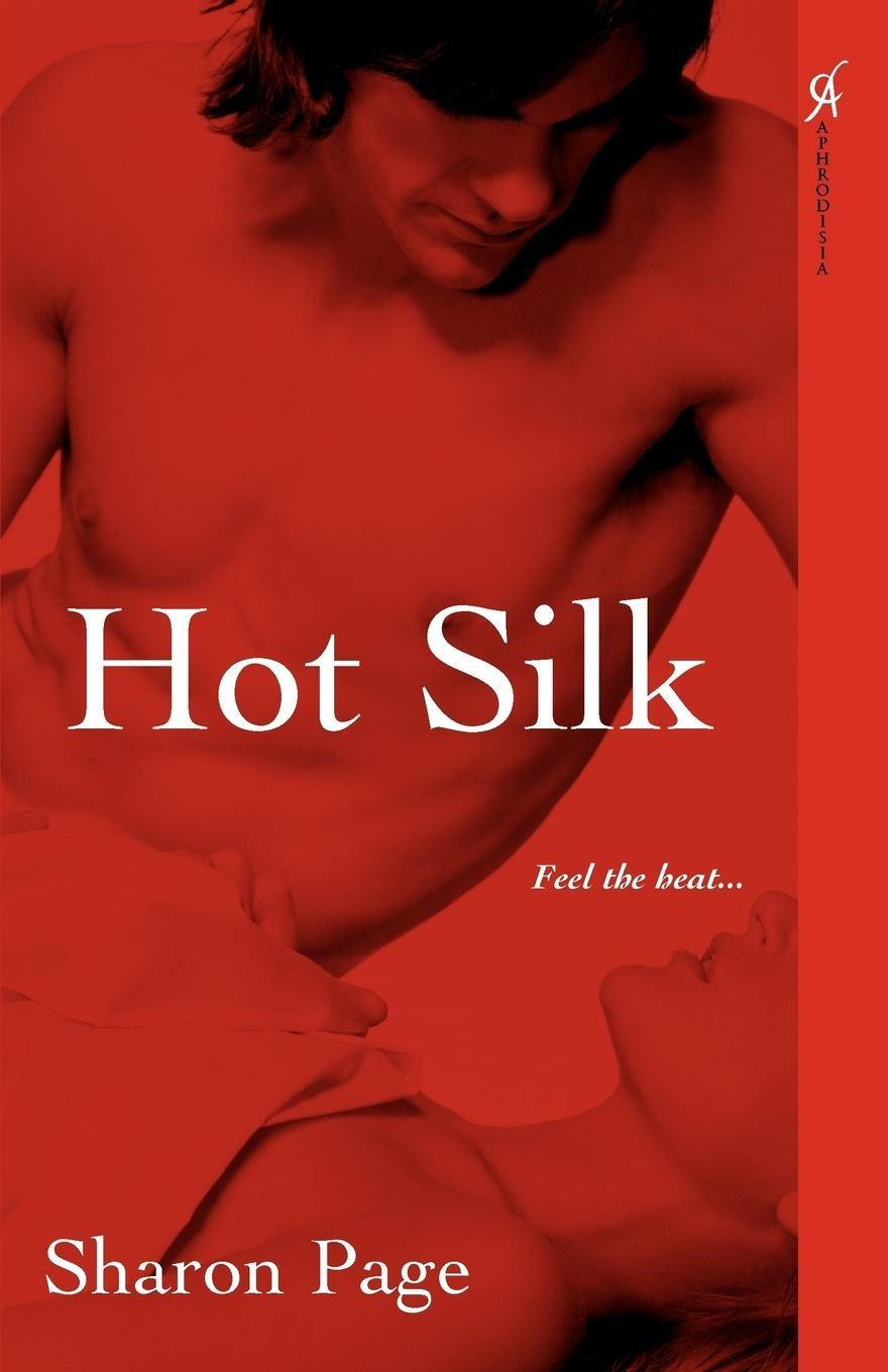 Cover: 9780758214911 | Hot Silk | Sharon Page | Taschenbuch | Paperback | Englisch | 2008