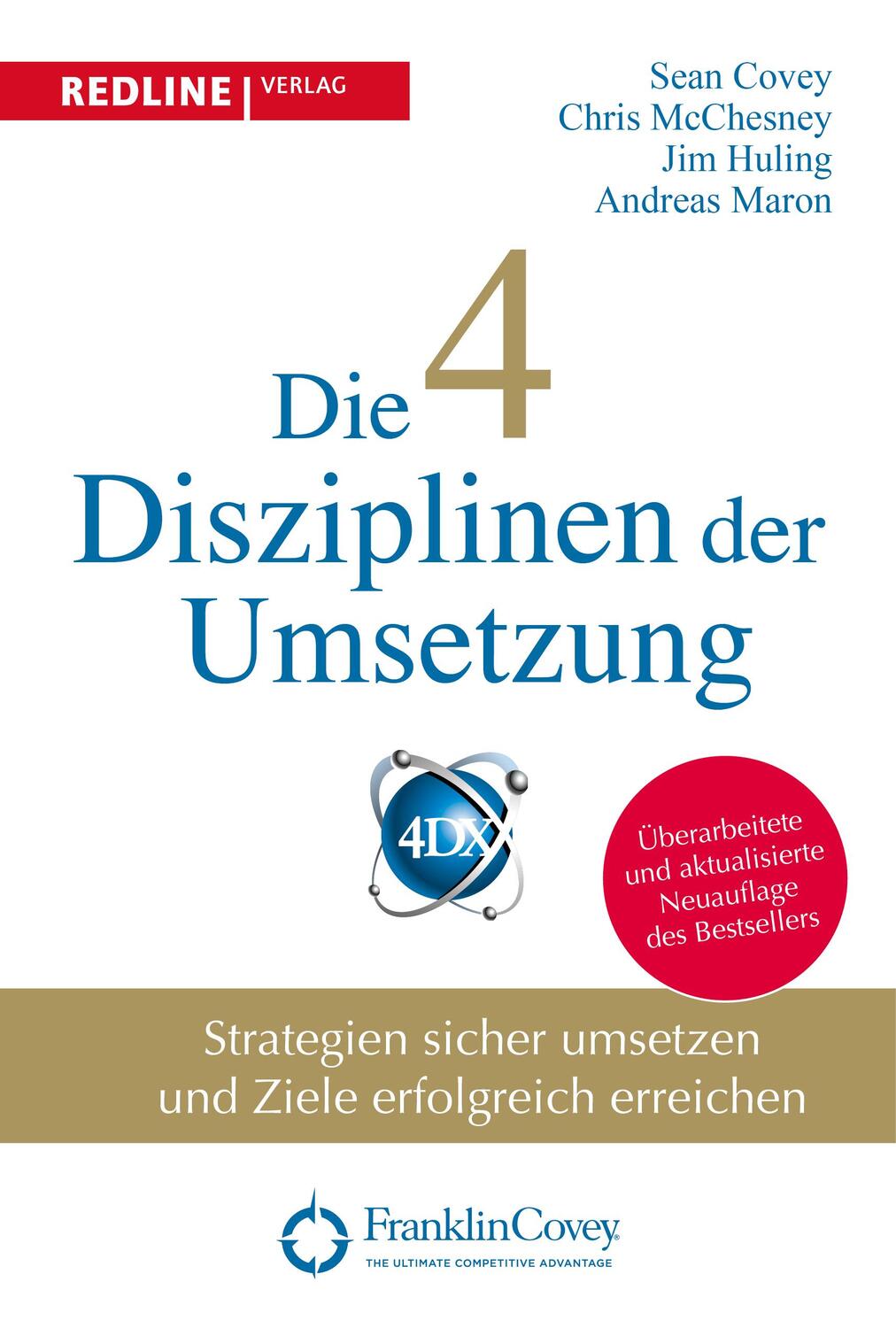 Cover: 9783868818543 | Die 4 Disziplinen der Umsetzung | Jim Huling (u. a.) | Buch | 336 S.