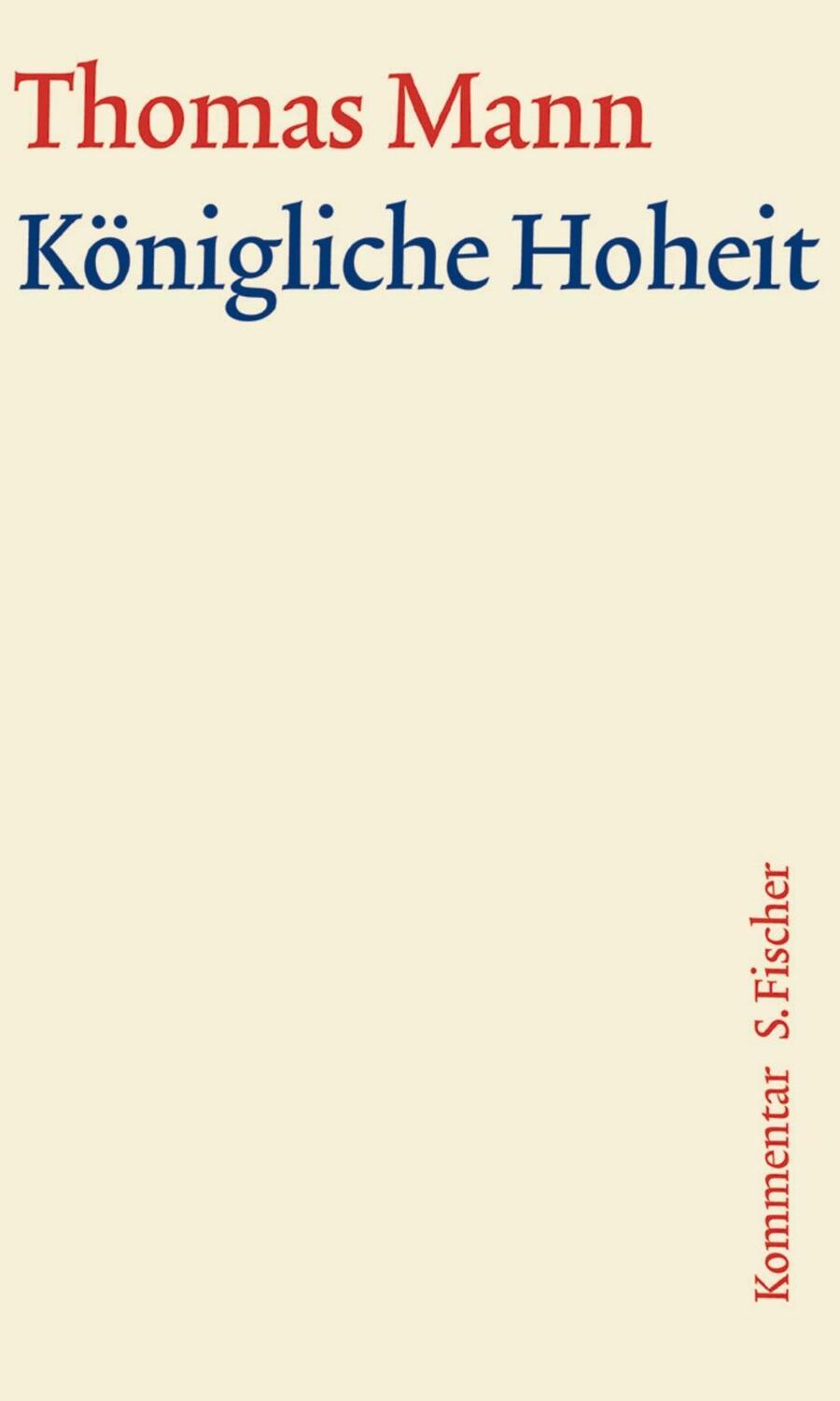 Cover: 9783100483201 | Königliche Hoheit | Thomas Mann | Buch | 680 S. | Deutsch | 2004