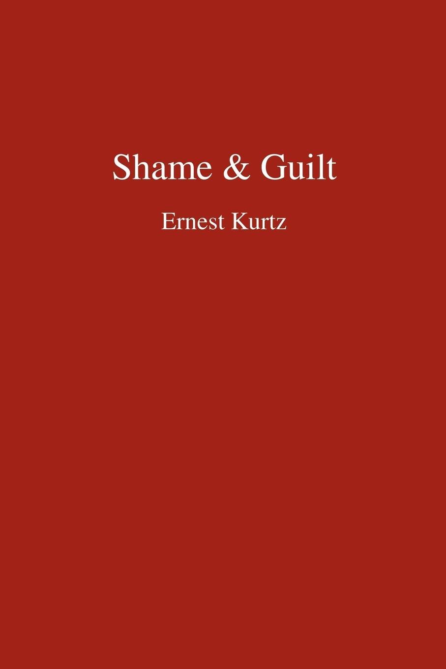 Cover: 9780595454921 | Shame & Guilt | Ernest Kurtz | Taschenbuch | Paperback | Englisch