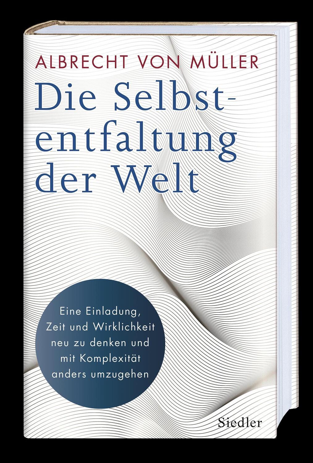Bild: 9783827500946 | Die Selbstentfaltung der Welt | Albrecht von Müller | Buch | 512 S.