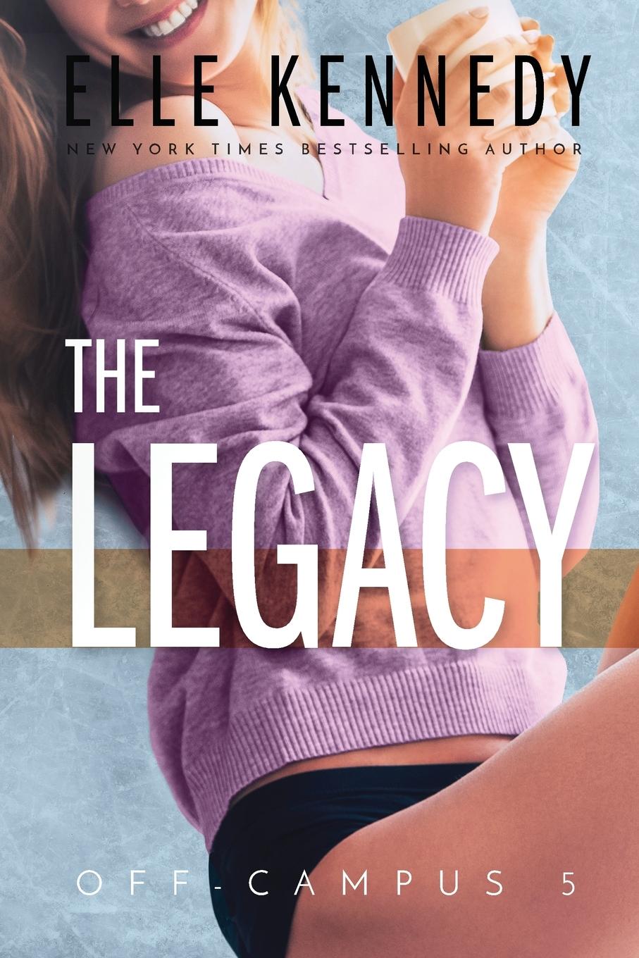 Cover: 9781990101069 | The Legacy | Elle Kennedy | Taschenbuch | 336 S. | Englisch | 2021