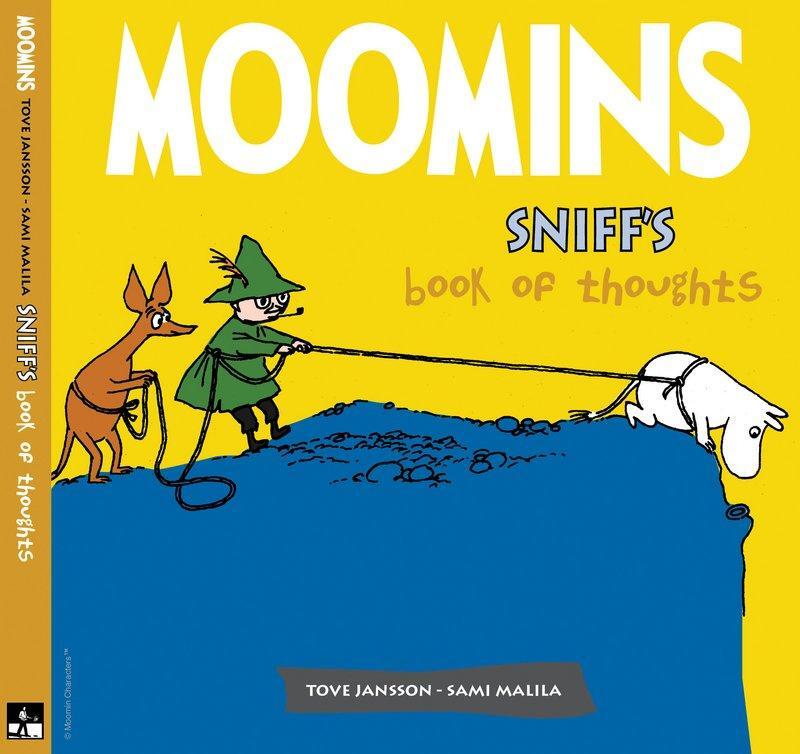 Cover: 9781906838232 | Sniff's Book of Thoughts | Sami Malila (u. a.) | Buch | Moomins | 2011