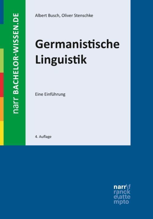 Cover: 9783823381310 | Germanistische Linguistik | Eine Einführung | Albert Busch (u. a.)