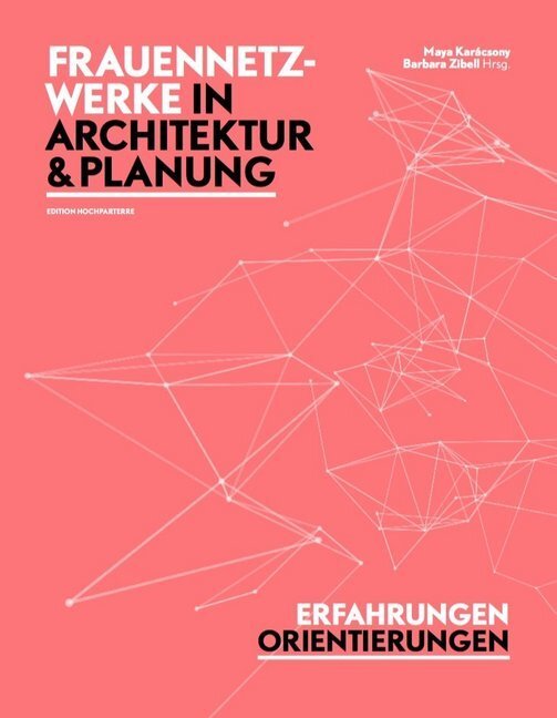 Cover: 9783909928491 | Frauennetzwerke in Architektur und Planung | Schröder (u. a.) | Buch