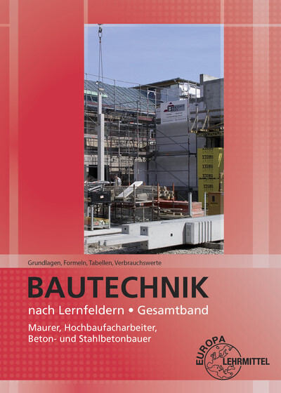 Cover: 9783808545492 | Bautechnik nach Lernfeldern, Gesamtband (Tabellenheft) | Broschüre